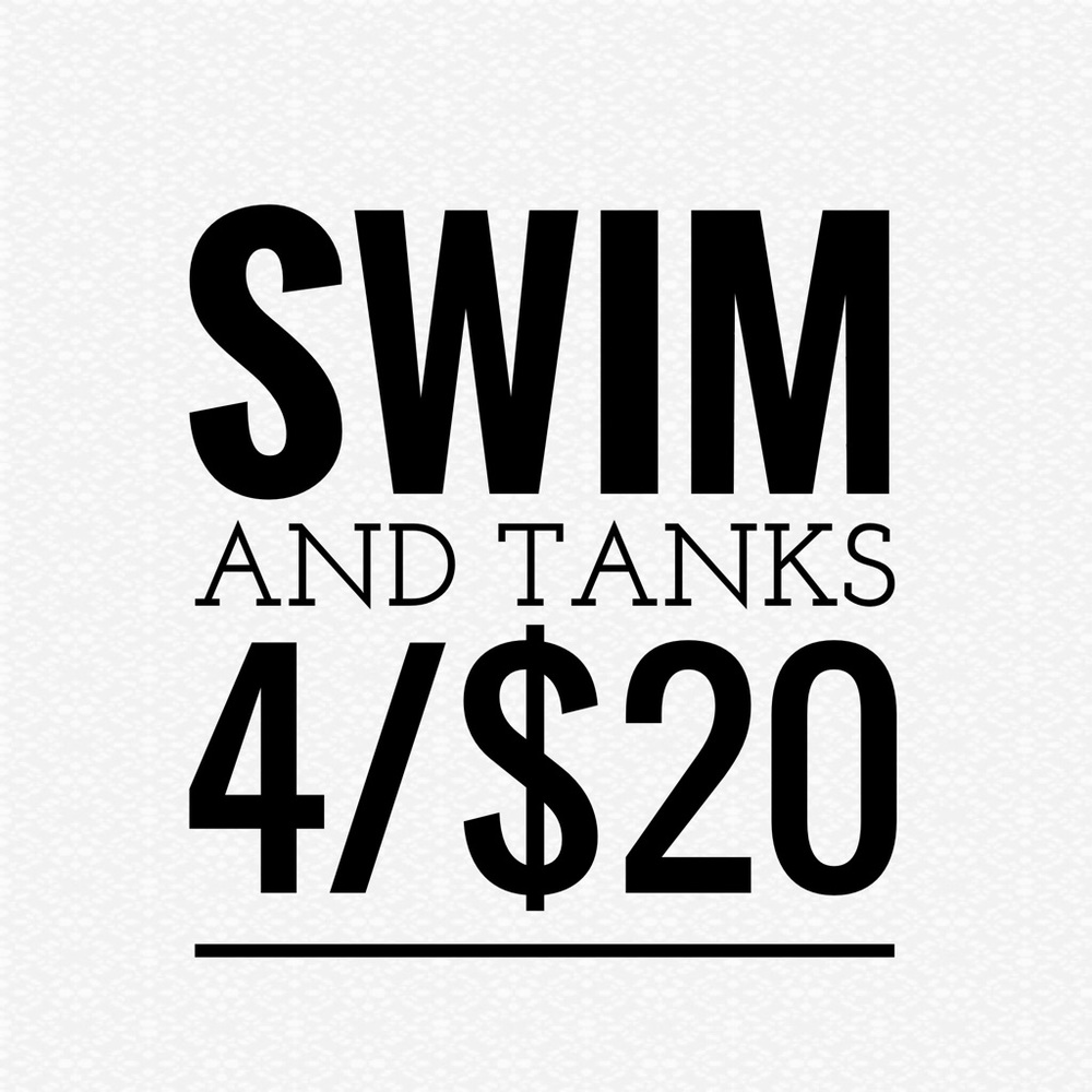 4/20 swim and tanks